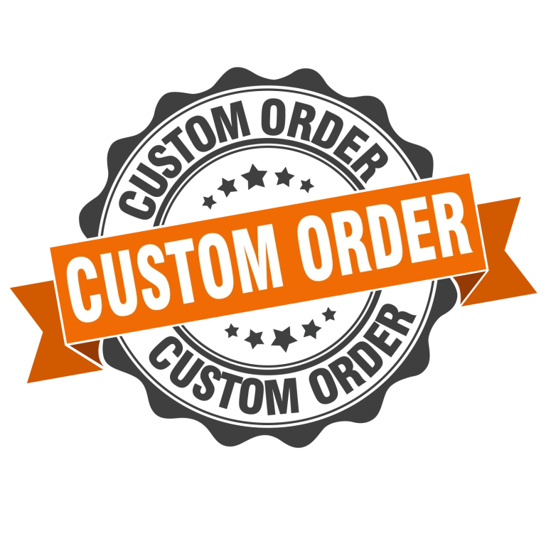 Custom Order